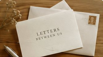 Sealed letters kept together, stamped and addressed